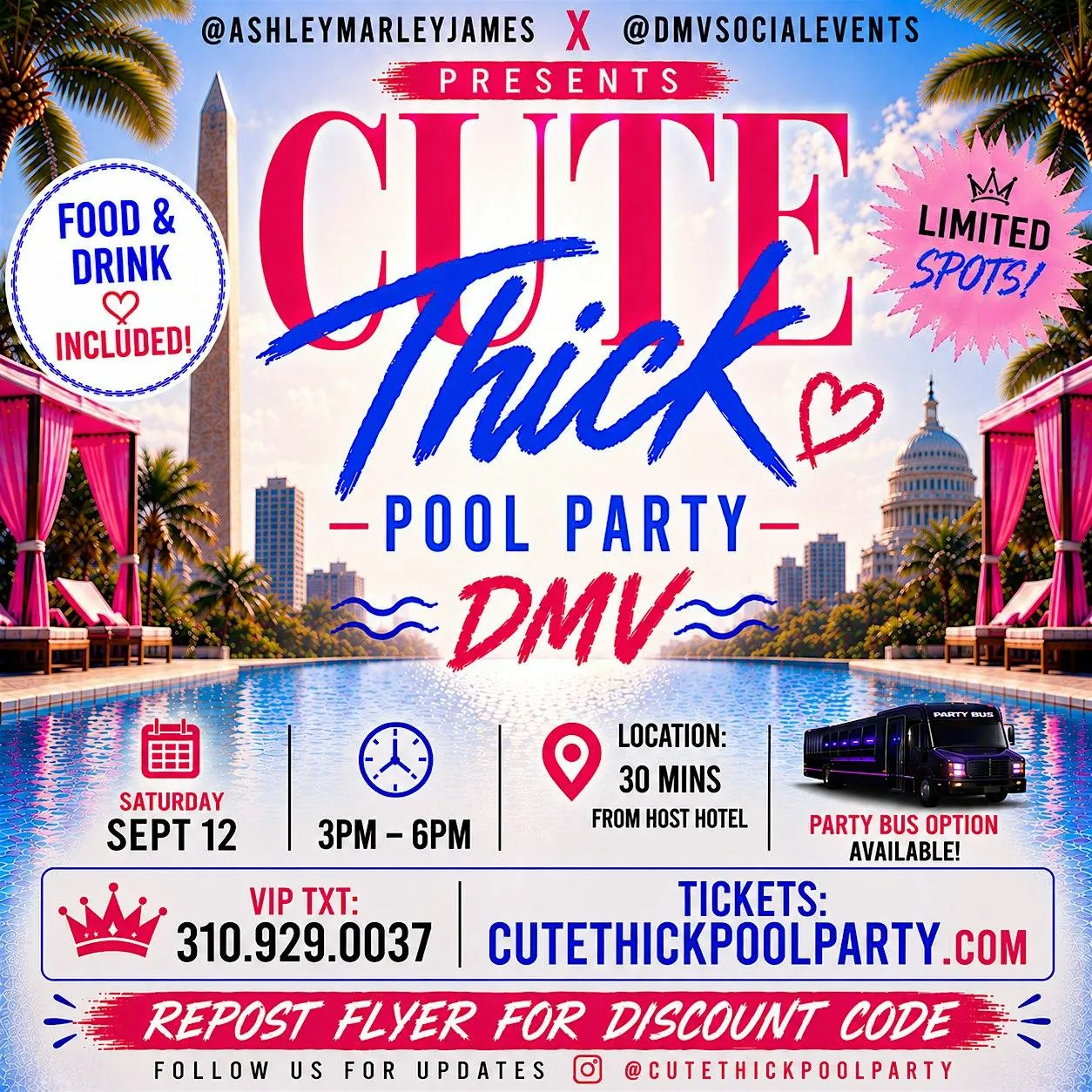 A bright poolside flyer reading CUTE Thick POOL PARTY DMV with the Washington Monument and Capitol illustrated behind a swimming pool, listing Saturday Sept 12, 3PM-6PM, food and drink included, limited spots, location 30 minutes from the host hotel, party bus option available, and cutethickpoolparty.com.
