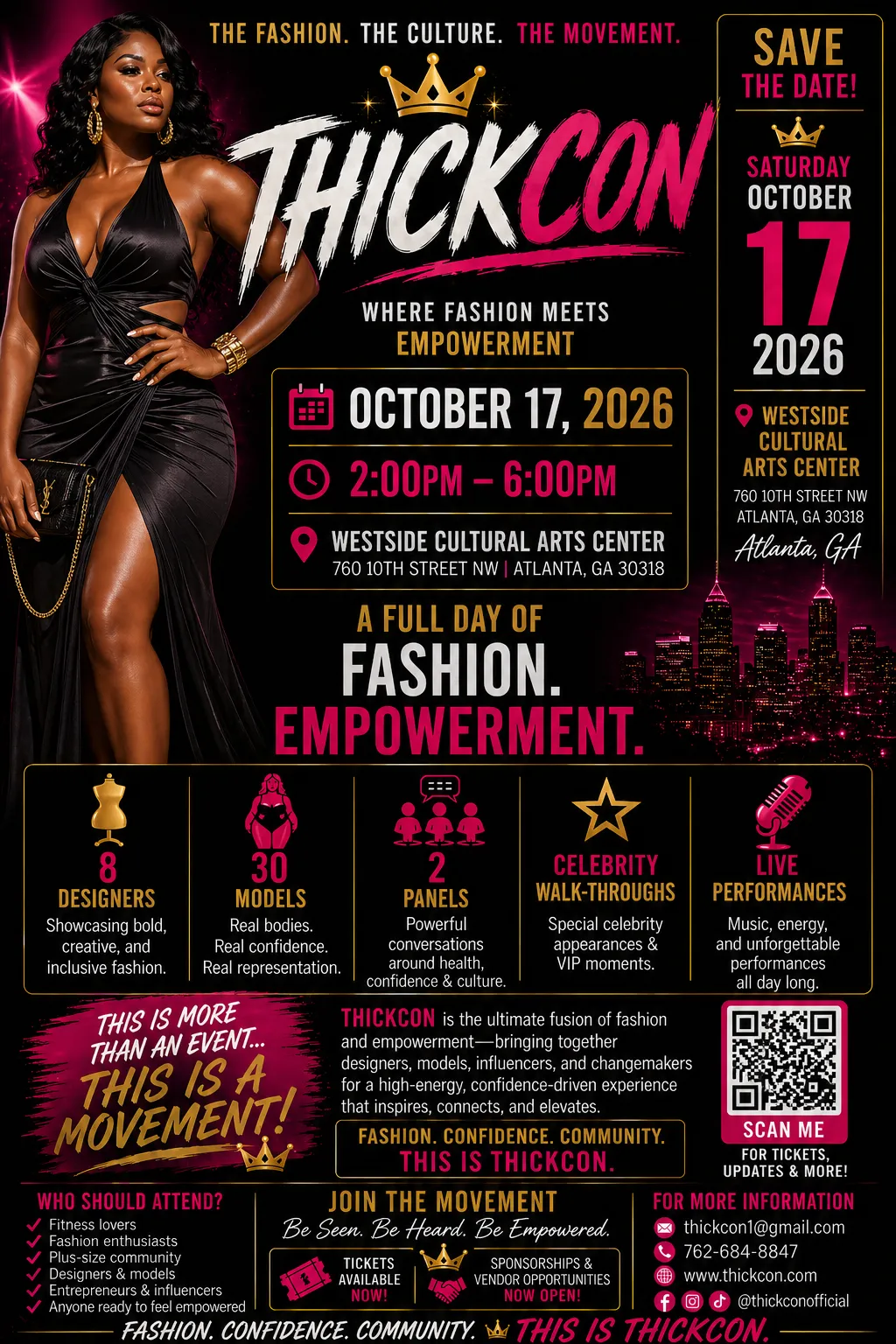 A full event flyer headed THE FASHION. THE CULTURE. THE MOVEMENT. above the word THICKCON in white and pink brush lettering with a gold crown, and the strapline Where Fashion Meets Empowerment. A panel to the right reads Saturday October 17 2026, Westside Cultural Arts Center, Atlanta GA. Lower panels list eight designers, models, two panels, celebrity walk-throughs and live performances, beside a QR code.