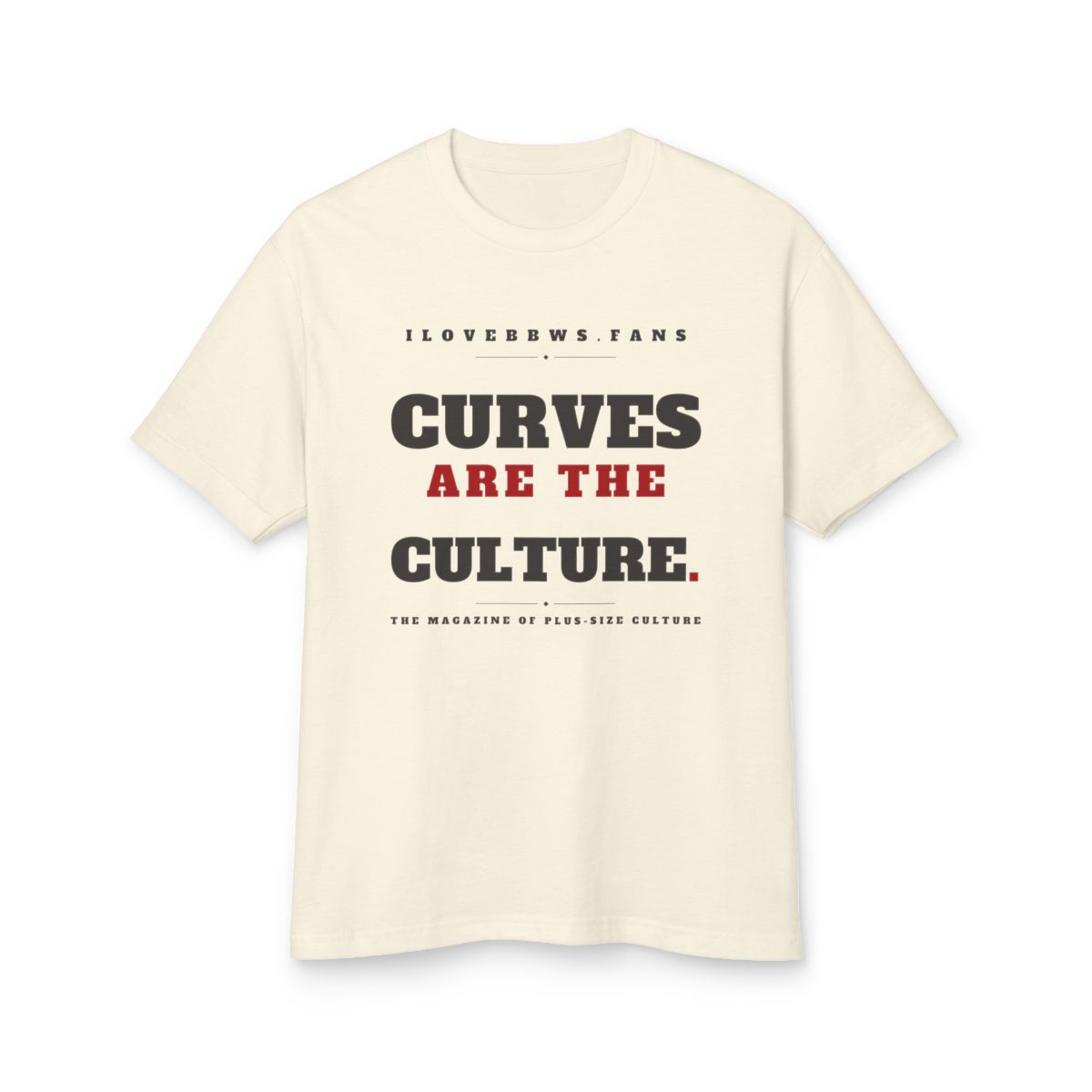 Curves Are The Culture Tee